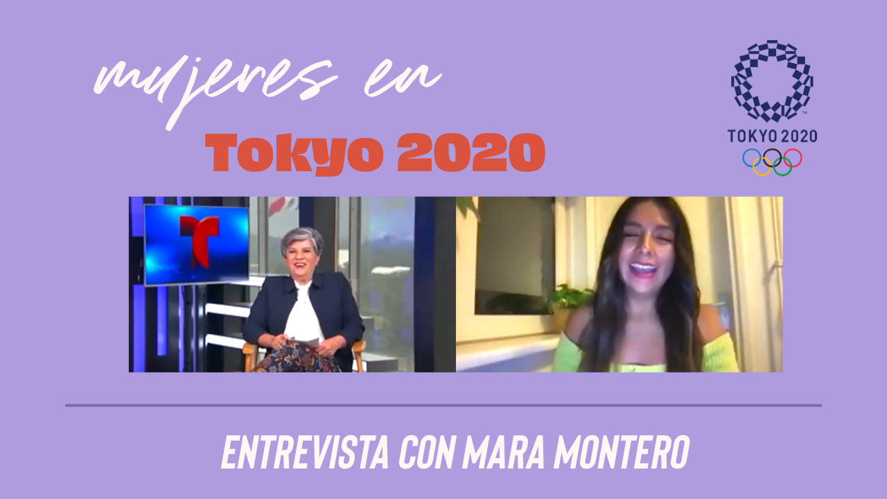 Mujeres en Tokyo 2020: Entrevista con Mara Montero